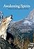 Awakening Spirits: Wolves i...