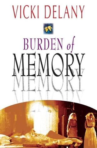 Burden of Memory (Hardcover)