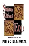 Sorrow Without End (Medieval Mystery, #3) Sorrow Without End (Medieval Mystery, #3)
