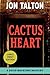 Cactus Heart (David Mapstone Mysteries, 7)