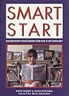Smart Start: Elementary Education for the 21st Century