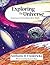 Exploring the Universe: Science Activities for Kids (The Exploring Series, 3)