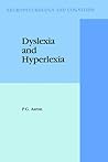 Dyslexia And Hyperlexia:  Diagnosis And Management Of Developmental Reading Disabilities (Neuropsychology And Cognition)