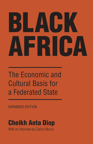 Black Africa: The Economic and Cultural Basis for a Federated State (Paperback)