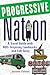 Progressive Nation: A Trave...