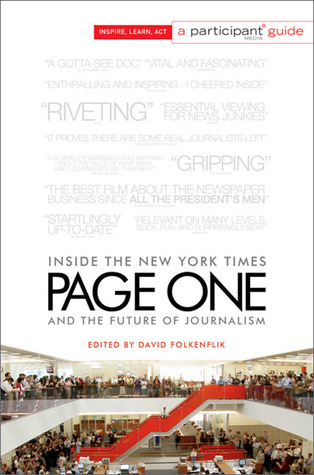 Page One: Inside the New York Times and the Future of Journalism (Paperback)