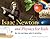 Isaac Newton and Physics for Kids: His Life and Ideas with 21 Activities (Volume 30) (For Kids series)