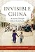 Invisible China by Colin Legerton