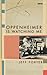 Oppenheimer Is Watching Me: A Memoir (Sightline Books)