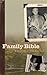 Family Bible by Melissa J. Delbridge