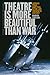 Theatre Is More Beautiful Than War: German Stage Directing in the Late Twentieth Century (Studies Theatre Hist & Culture)