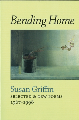 Bending Home: Selected & New Poems 1967-1998 (Paperback)