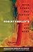 Form, Power, and Person in Robert Creeley’s Life and Work by Stephen Fredman