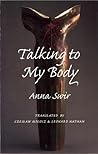 Talking to My Body