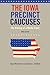 The Iowa Precinct Caucuses: The Making of a Media Event, Third Edition (Bur Oak Book)