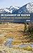 In Earshot of Water: Notes from the Columbia Plateau (Sightline Books)