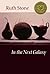 In the Next Galaxy by Ruth Stone In the Next Galaxy by Ruth Stone