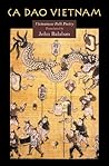 Ca Dao Vietnam: Vietnamese Folk Poetry