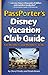 PassPorter's Disney Vacation Club Guide: For Members and Members-to-Be