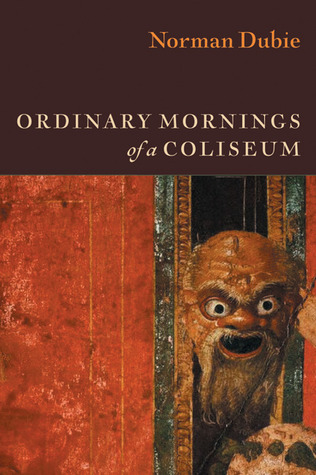 Ordinary Mornings of a Coliseum (Paperback)