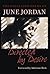 Directed by Desire: The Collected Poems of June Jordan