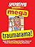 Seventeen Presents... Mega Traumarama! by Seventeen Magazine