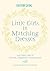 Little Girls in Matching Dresses: And Other Tales of Mothers, Daughters & Grandmothers