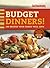 Good Housekeeping Budget Dinners!: 100 Recipes Your Family Will Love
