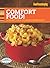 Good Housekeeping Comfort Food!: Scrumptious Classics Made Easy