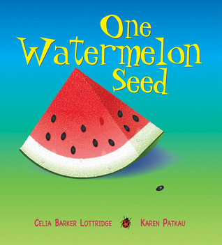 One Watermelon Seed (Hardcover)