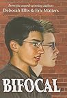 Bifocal by Deborah Ellis