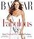 Harper's Bazaar Fabulous at...