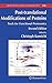 Methods in Molecular Biology, Volume 446: Post-Translational Modifications of Proteins: Tools for Functional Proteomics
