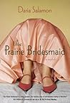 The Prairie Bridesmaid