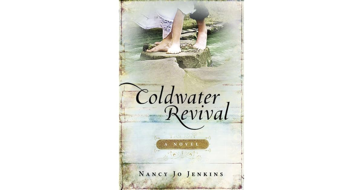Coldwater Revival by Nancy Jo Jenkins