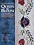 Quilts in Bloom: A Garden of Inspiring Quilts & Techniques With Floral Designs