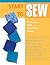 Start to Sew: All the Basics Plus Learn-to-Sew Projects