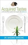 Acquired Taste by Massimo Marcone