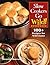 Slow Cookers Go Wild!: 100+ Recipes for Wild Game