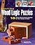Crafting Wood Logic Puzzles by Charlie Self