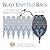 Bead Knitted Bags: 10 Projects for Beaders & Knitters