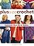 Plus Size Crochet: Fashions...