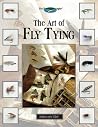 The Art of Fly Tying The Art of Fly Tying