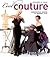 Cool Couture: Construction ...
