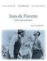 Ciné-Module 1: Jean de Florette, Cahier du Professeur (French Edition)