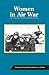 Women in Air War: The Eastern Front of World War II
