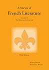 A Survey of French Literature, Vol. 4: The 19th Century