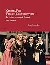 Cinema for French Conversation: Le cinéma en cours de français