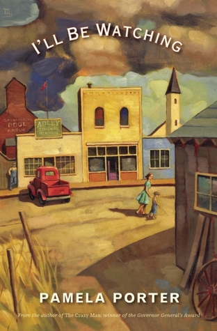 I'll Be Watching (Hardcover)