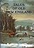 Tales of Old New England by Frank Oppel